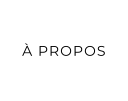 À PROPOS