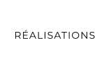 RÉALISATIONS
